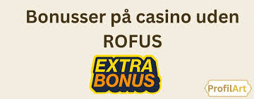 Casino Uden Rufus Din Guide til Spil Uden Restriktioner