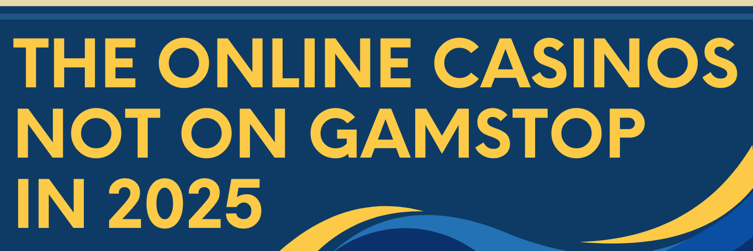 Discover the World of Non-GamStop Casinos A Comprehensive Guide