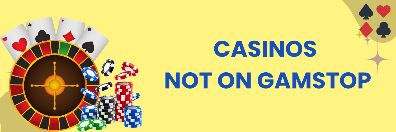 Trusted Casinos Not on GamStop Your Guide to a Better Experience